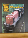NYNH&H Shoreliner Vol 17 #2 1986 Danbury & Norwlak RR Cle jan Trailiner flat car