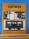 Illustrated History Of Southern Wagons Vol 1 LSWR & S&DJR by Bixley Blackburn Ch