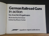 German Railroad Guns in action Armor #15 Squadron / Signal Publications Soft Cov