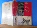 History of Railways, The  by Erwin Berghaus Dust Jacket English Translation 1964