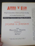 Aurora 'n' Elgin Chicago Aurora & Elgin Railroad Being a compendium word & pictu
