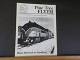 Pine Tree Flyer Vol 1 #2 Railroad Historical Society of Maine   PARTIAL NOT COMP
