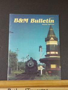 B&M Bulletin VOl 14 #2 1985 December Hoosac Tunnel Beverly Depot Central Mass