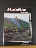 Mainline Modeler 1991 May Wide vision caboose 3 hatch tank car B&M Baggage car