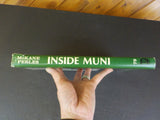 Inside Muni by John McKane and Anthony Perles Interurbans Special 79 w/ DJ