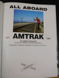 All Aboard Amtrak 1971-1991  By Mike Schafer A 20 year salute Hard Cover