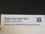 Burlington Route Historical Society Freight Car Data Sheet XM-25 XM-26 Boxcars S
