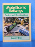 Model Scenic Railways Design & Construction by Robert Brien Hard Cover 1988