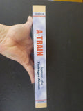 A-Train Memoirs of a Tuskegee Airman by Lieutenant Col Charles Dryden Soft Cover