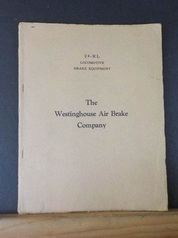 Westinghouse Air Brake Company 24-RL Locomotive Brake Equipment