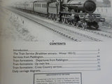 Train Formations & Carriage Workings of the Great Westesrn Railway BY WS Becket