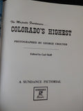 Majestic Fourteeners  Colorado's Highest  by George Crouter