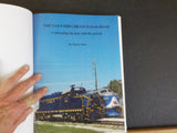 Columbia Branch Railroad by Marty Paten Chronological istory W/DJ    Siigned