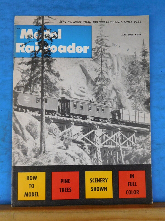 Model Railroader Magazine 1958 May How to model pine trees, scenery shown in ful