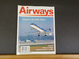 Airways Magazine 1999 July #41 America’s Best Little Airline Midwesr Express Cro