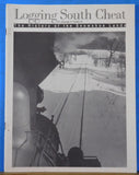 Logging South Cheat The History of the Snowshoe Lands by Dr. George H. Deike III