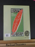 Western Pacific The Last Continental Railroad by David F Myrick Colorado Rail An