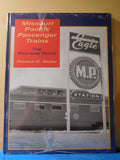 Missouri Pacific Passenger Trains The Postwar Years by Patrick C. Dorin HC Seale