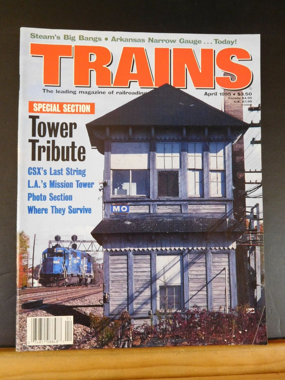 Trains Magazine 1995 April Tower tribute Arkansas Narrow gauge today