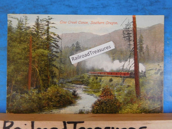 Postcard Cow Creek Canon Southern Oregon Postmark 1911 To W B Vail Steam Locomot