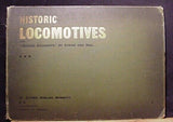 Historic Locomotives and Moving Accidents by steam and rail by Alfred Bennett HC
