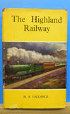 Highland Railway, The  by H A Vallance with dust jacket