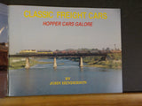 Classic Freight Cars The Series Vol 4 Hopper Cars Galore by John Henderson SoftC