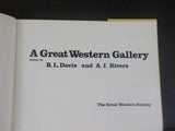Great Western Gallery by BL Davis and AI Rivers       w/ dust jacket