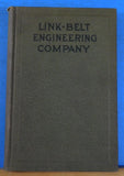 Link Belt Engineering Co Modern Methods Book #37 1906 Hard Cover
