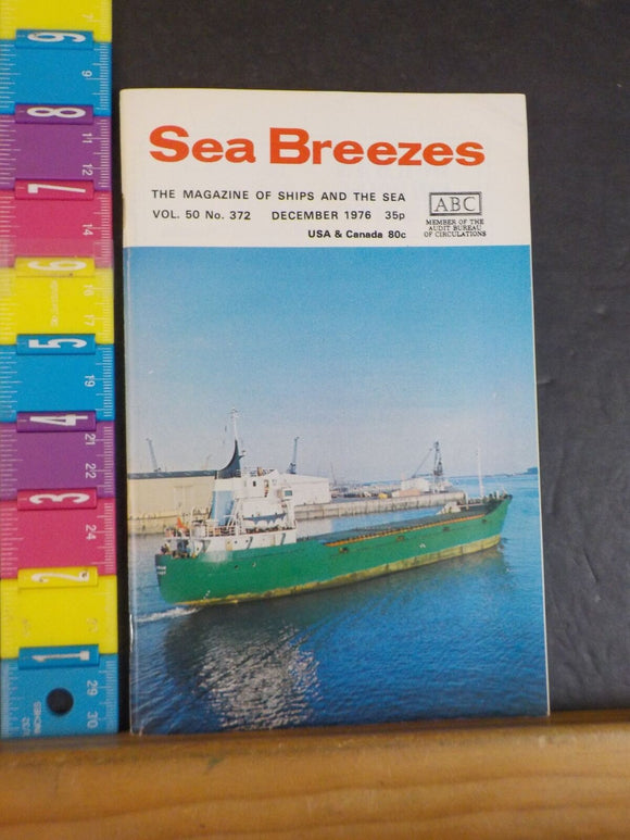 Sea Breezes Magazine #372 Vol 50 1976 December New Ships Worlds Largest Ship
