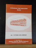 Canadian Car Builders Series No 1 Ottawa Car Company Stapled soft cover