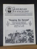 Railroad Evangelist, The 1994 July August September Reaping the Harvest
