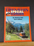 Eisenbahn Kurier Special #13 100 Jahre Rhatische Bahn RHB 1989