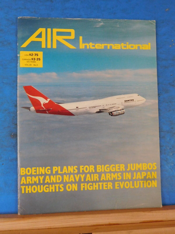 Air International Vol 29 #3 September 1985 Boeing Plans bigger jumbos Army Navy