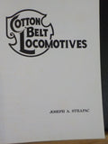 Cotton Belt Locomotives by Joseph Strapac    with dust jacket