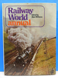 Railway World Annual 1975 By Alan Williams Hard Cover 136 pages