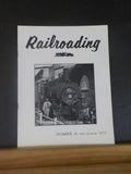 Railroading Magazine #46 1973 First Quarter Edgemoor & Manetta