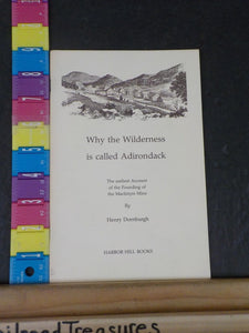 Why the Wilderness is called Adirondack by Henry Dornburgh