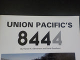 Union Pacific's 8444 Edmonson Goodheart 1989 Soft Cover
