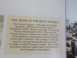Belle Epoque Of The Orient Express By M Wiesenthal w/Dust Jacket