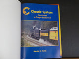Chessie System Color Guide to Freight Equipment by Randall Fields Morning Sun