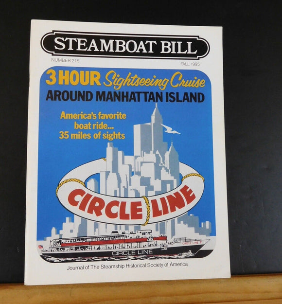 Steamboat Bill #215 Fall 1995 Journal of the Steamship Historical Society