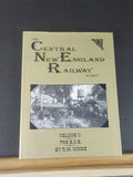 Central New Engand Railway Story Vol II The C.N.E. by R.W. Nimke w/DJ   Signed