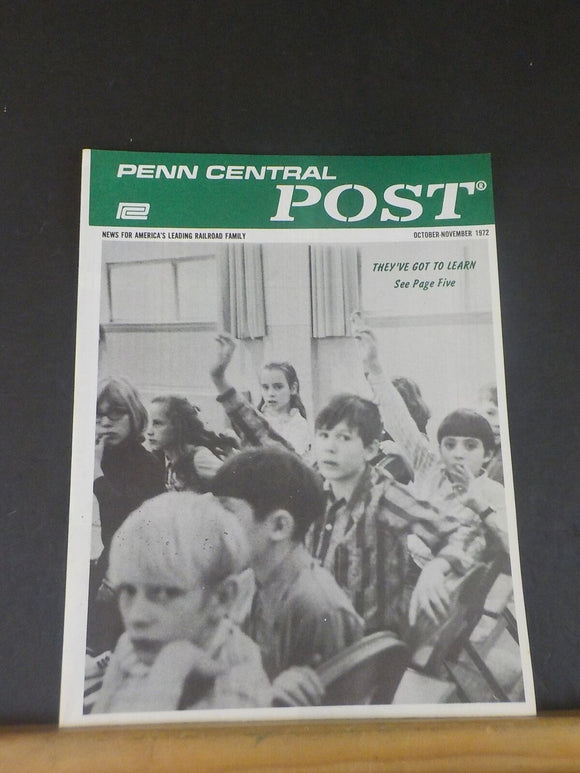 Penn Central Post Employee Magazine 1972 October November  Fixing Bridges Agnes