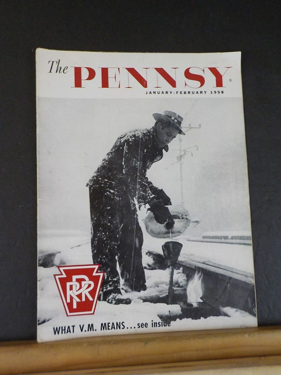 Pennsy Employee Magazine, The 1958 January February What V.M. means  Accidents N