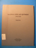 Railroad Lines and Equipment 1913-1919 Supplement by William Edson Ex-Library Bk
