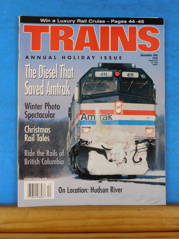 Trains Magazine 1999 December The disel that saved Amtrak Rails British Columbia