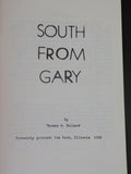 South from Gary The Gary & Southern Line by Thomas R. Bullard  Soft Cover