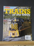 Classic Trains Special #14 2014 Trains of the 1960’s