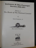 Baltimore & Ohio Passenger Service 1945 - 1971 Volume 1 by Harry Stegmaier HC